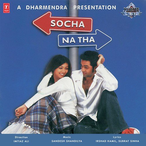 Socha Na Tha (2005) (Hindi)